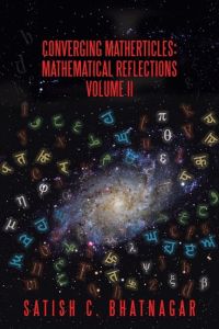 Converging Matherticles  - Mathematical Reflections Volume II