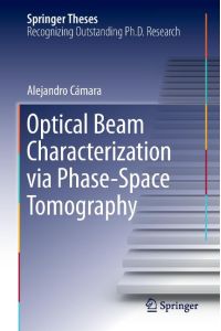 Optical Beam Characterization via Phase-Space Tomography