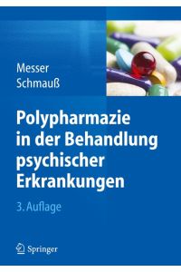 Polypharmazie in der Behandlung psychischer Erkrankungen