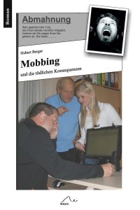 Mobbing  - und die tödlichen Konsequenzen