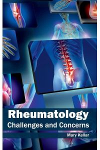 Rheumatology - Challenges and Concerns