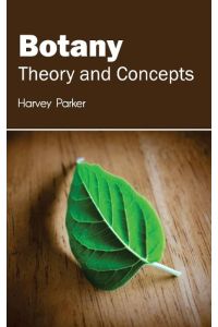Botany  - Theory and Concepts