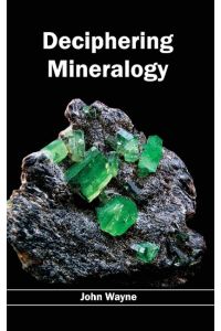 Deciphering Mineralogy