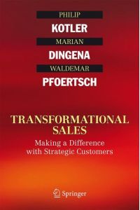 Transformational Sales  - Making a Difference with Strategic Customers