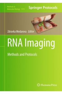 RNA Imaging  - Methods and Protocols