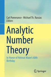 Analytic Number Theory  - In Honor of Helmut Maier¿s 60th Birthday