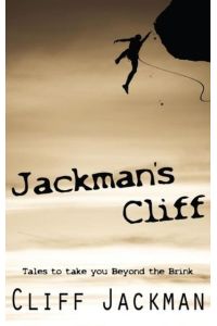 Jackman's Cliff  - Tales to Take You Beyond the Brink