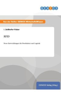RFID  - Neue Entwicklungen für Produktion und Logistik