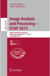 Image Analysis and Processing ¿ ICIAP 2015  - 18th International Conference, Genoa, Italy, September 7-11, 2015, Proceedings, Part I