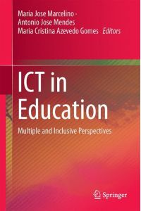 ICT in Education  - Multiple and Inclusive Perspectives
