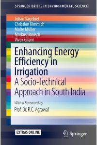 Enhancing Energy Efficiency in Irrigation  - A Socio-Technical Approach in South India