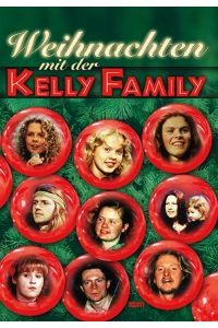 Weihnachten mit der Kelly Family