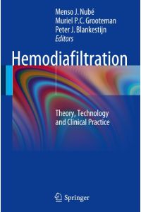 Hemodiafiltration  - Theory, Technology and Clinical Practice