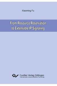 From Resource Reservation to Extensible IP Signaling