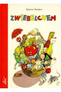 Zwiebelchen  - Le Avventure di Cipollino