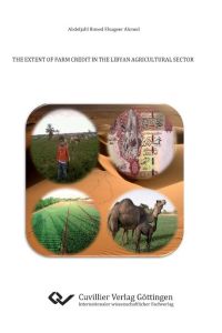 The extent of farm credit in the Libyan agricultural sector