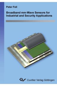 Broadband mm-Wave Sensors for Industrial and Security Applications
