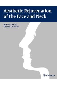 Aesthetic Rejuvenation of the Face and Neck