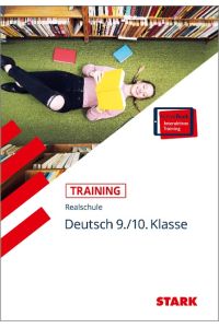 STARK Training Realschule - Deutsch 9. /10. Klasse