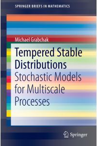 Tempered Stable Distributions  - Stochastic Models for Multiscale Processes