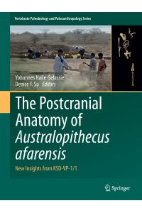 The Postcranial Anatomy of Australopithecus afarensis  - New Insights from KSD-VP-1/1