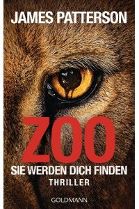 Zoo  - Sie werden dich finden - Thriller