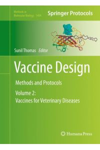 Vaccine Design  - Methods and Protocols, Volume 2: Vaccines for Veterinary Diseases