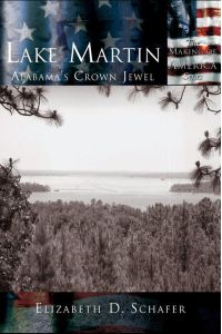 Lake Martin - Alabama's Crown Jewel
