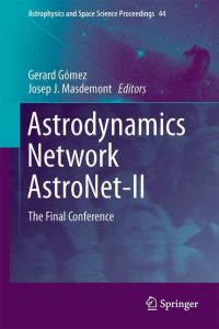 Astrodynamics Network AstroNet-II  - The Final Conference