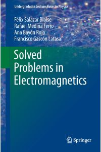 Solved Problems in Electromagnetics