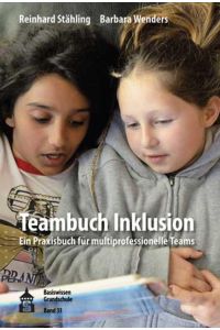 Teambuch Inklusion  - Ein Praxisbuch für multiprofessionelle Teams