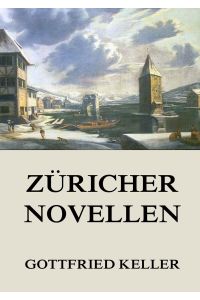 Züricher Novellen