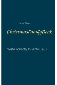 ChristmasFamilyBook  - Wishes directly to Santa Claus