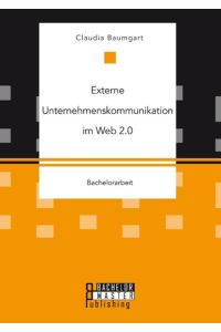 Externe Unternehmenskommunikation im Web 2. 0