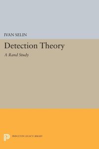 Detection Theory  - (A Rand Study)