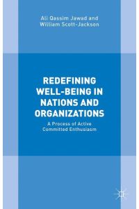 Redefining Well-Being in Nations and Organizations  - A Process of Improvement