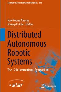 Distributed Autonomous Robotic Systems  - The 12th International Symposium
