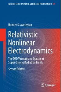 Relativistic Nonlinear Electrodynamics  - The QED Vacuum and Matter in Super-Strong Radiation Fields