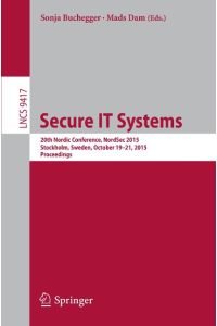 Secure IT Systems  - 20th Nordic Conference, NordSec 2015, Stockholm, Sweden, October 19-21, 2015, Proceedings
