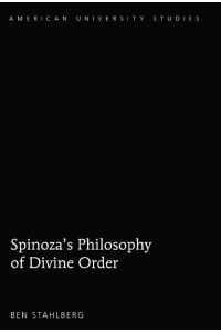 Spinoza's Philosophy of Divine Order