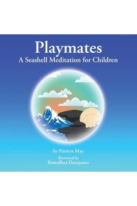 Playmates  - A Seashell Meditation for Children