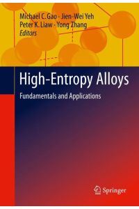 High-Entropy Alloys  - Fundamentals and Applications