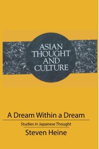 A Dream Within a Dream  - Studies in Japanese Thought
