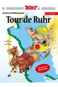 Asterix auf Ruhrdeutsch 3  - Tour de Ruhr