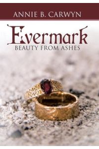 Evermark  - Beauty from Ashes