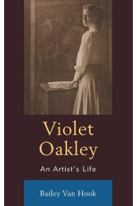 Violet Oakley  - An Artist's Life