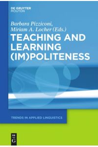 Teaching and Learning (Im)Politeness