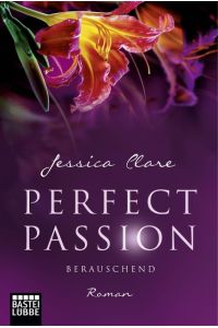 Perfect Passion 06 - Berauschend  - One Night with a Billionaire