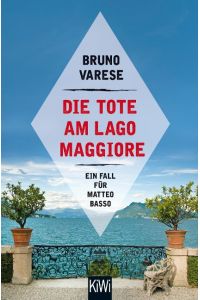 Die Tote am Lago Maggiore  - Ein Fall für Matteo Basso