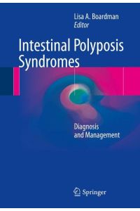 Intestinal Polyposis Syndromes  - Diagnosis and Management